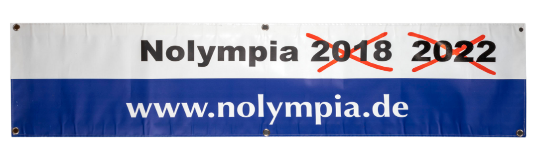 Protestbanner der Initiative Nolympia gegen die Winterspiele 2018 und 2022 in Bayern, München, 2011/13